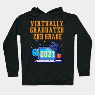 Kids Virtually Graduated 2nd Grade in 2021 Hoodie